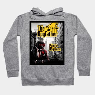 The Dogfather: Poodle Dogleone Hoodie